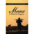 thumbnail image 2 of MOSES A Work In Progress (Paperback), 2 of 2