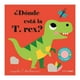 thumbnail image 1 of ¿Dónde está la T. rex? Solapas de tela y un espejo Planeta México Ingela P. Arrhenius, 1 of 2