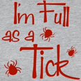 thumbnail image 3 of CafePress - Full As A Tick - Womens Baseball Tee, 3 of 4