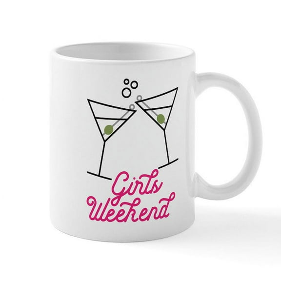 CafePress - Girls Weekend - 11 oz Ceramic Mug - Novelty Coffee Tea Cup