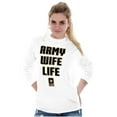 thumbnail image 4 of US Army Wife Life Military Spouse Women's Long Sleeve T Shirt Brisco Brands M, 4 of 6