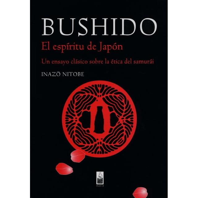Bushido Dojo Ediciones El espíritu de Japón 9788493784508