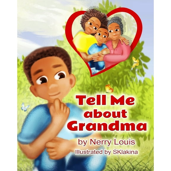 Tell Me About Grandma (Paperback)