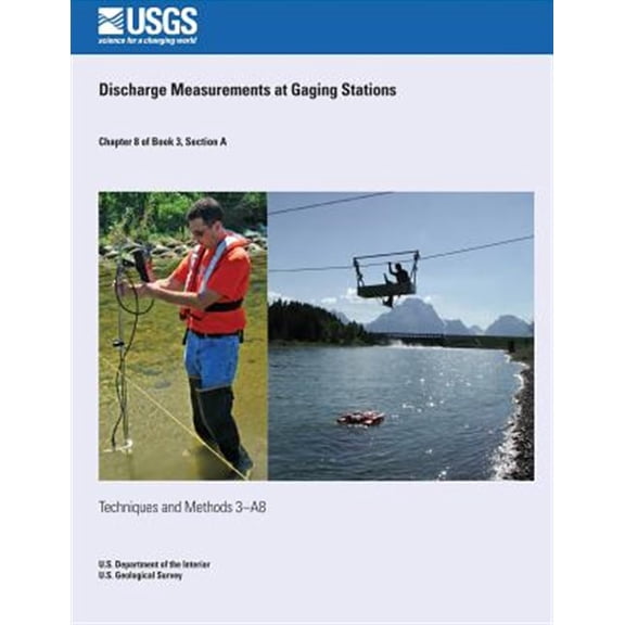 Pre-Owned Discharge Measurements at Gaging Stations (Paperback) by Vernon B Sauer, D Phil Turnipseed