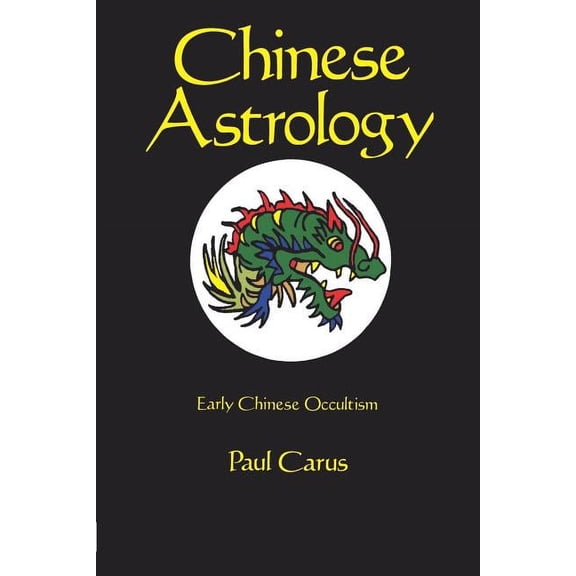 Chinese Astrology, (Paperback)