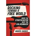 thumbnail image 1 of Rocking Toward a Free World: When the Stratocaster Beat the Kalashnikov, 1 of 2