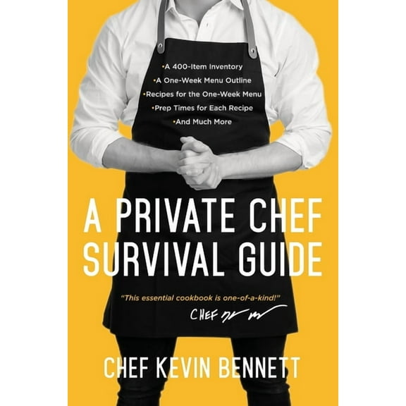 A Private Chef Survival Guide, (Paperback)
