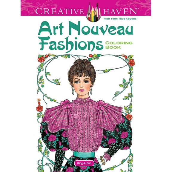 Adult Coloring Books: Fashion: Art Nouveau Fashions (Paperback)