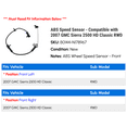 thumbnail image 2 of ABS Speed Sensor - Compatible with 2007 GMC Sierra 2500 HD Classic RWD, 2 of 3