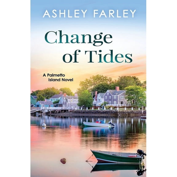 Palmetto Island Change of Tides, Book 1, (Paperback)