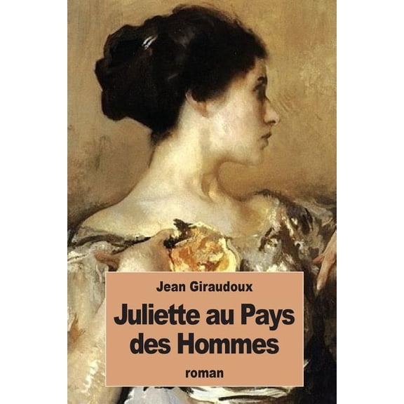 Juliette au Pays des Hommes (Paperback)