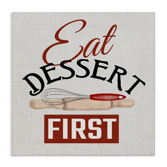 Stupell Industries French Country Eat Dessert First Phrase Canvas Art, 17 x 17, by Kim Allen
