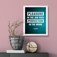 thumbnail image 3 of Designs ByLITA Pleasure in the job puts perfection in the work - Aristotle, 11 x 14 White FRAMED Print Inspirational Wall Art, 3 of 3