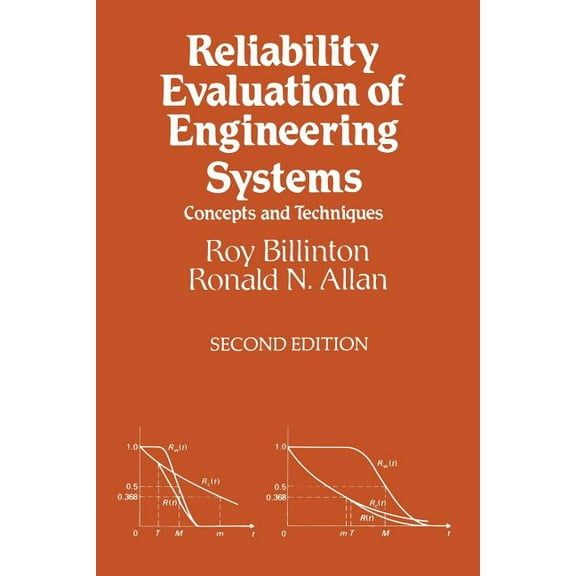 Reliability Evaluation of Engineering Systems: Concepts and Techniques, (Paperback)