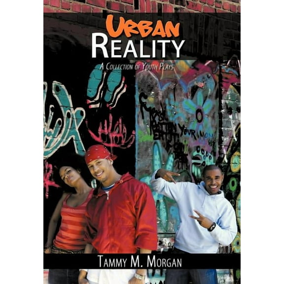 Urban Reality: A Collection of Youth Plays, (Hardcover)