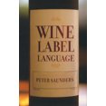 thumbnail image 1 of Pre-Owned Wine Label Language (Paperback) 155297720X 9781552977200, 1 of 1