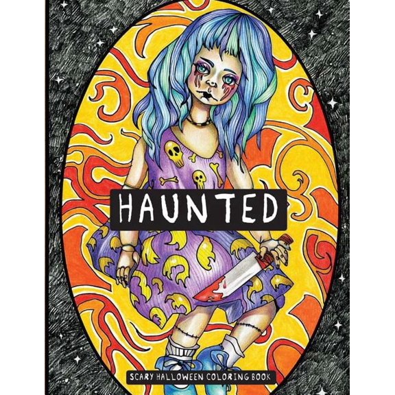 Haunted: Scary Halloween Coloring Book, (Paperback)