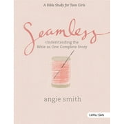ANGIE SMITH Seamless Teen Girls Bible Study Book (Paperback)