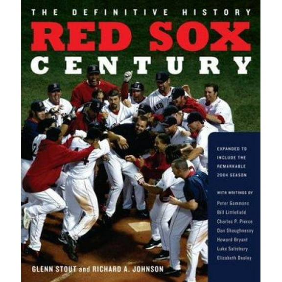 Pre-Owned Red Sox Century: The Definitive History of Baseball's Most Storied Franchise, Expanded and Updated (Hardcover) 0618622268 9780618622269