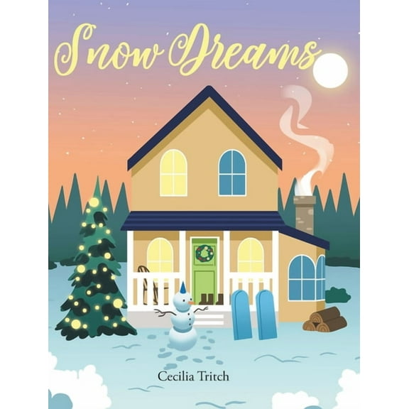 Snow Dreams, (Hardcover)