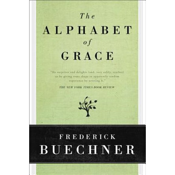 Pre-Owned The Alphabet of Grace (Paperback) 0060611790 9780060611798