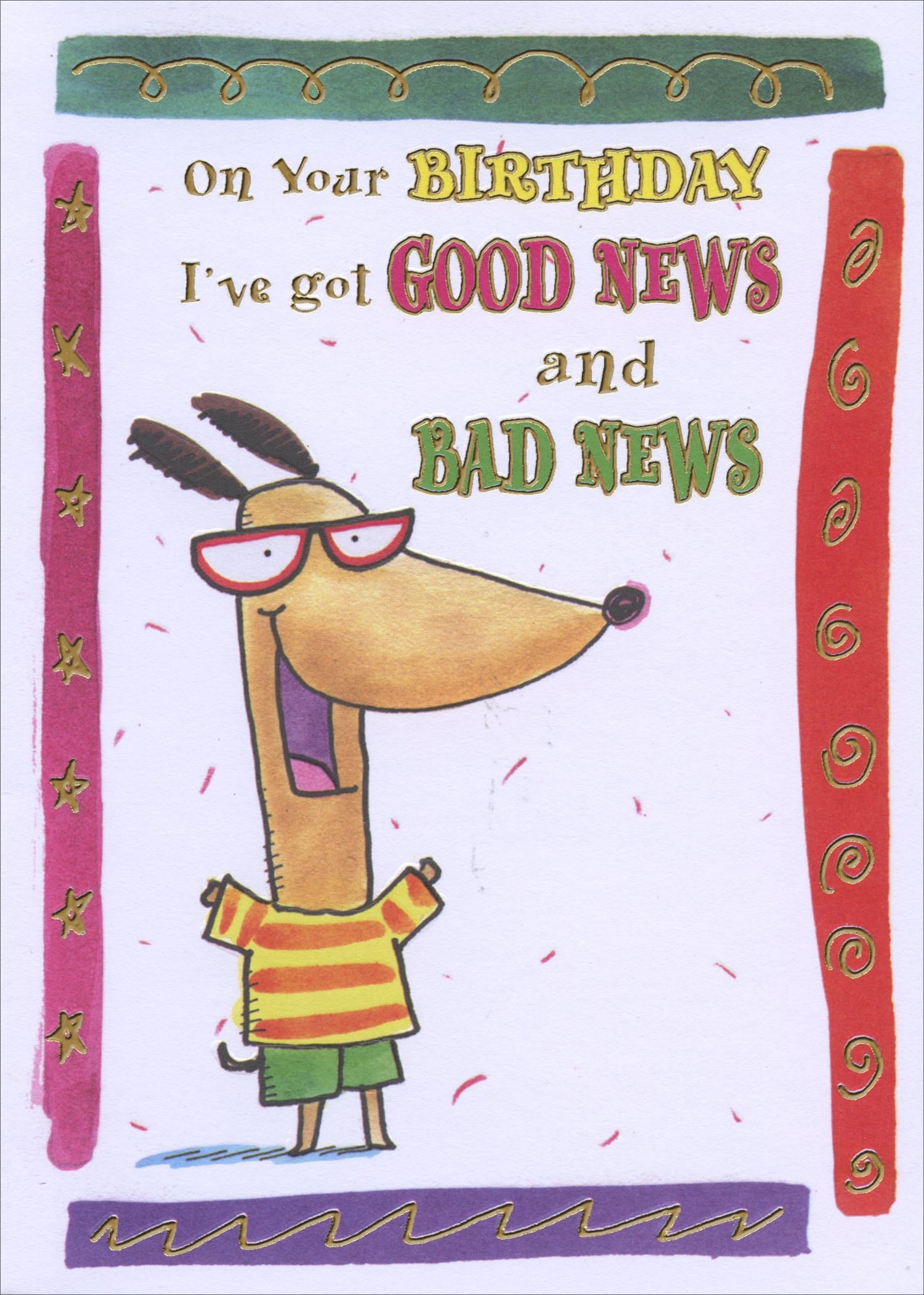 Designer Greetings Good News Bad News Funny Birthday Card