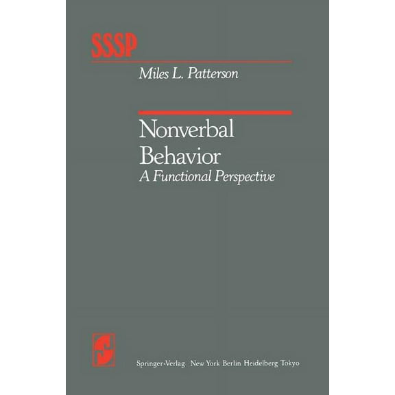 Springer Social Psychology Nonverbal Behavior: A Functional Perspective, (Paperback)
