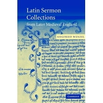 Cambridge Studies in Medieval Literature Latin Sermon Collections from Later Medieval England: Orthodox Preaching in the Age of Wyclif, Book 53, (Hardcover)