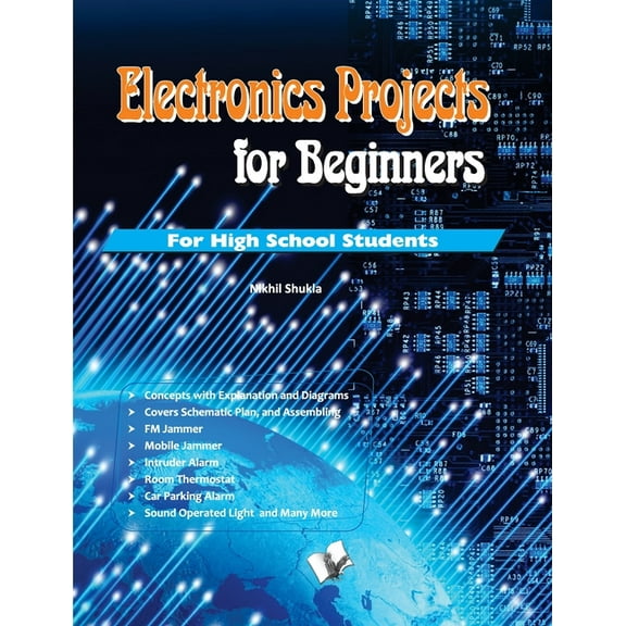 Electronics Projects for Beginners, (Paperback)