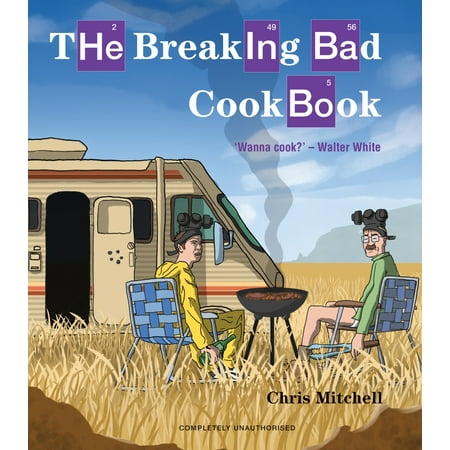 The Breaking Bad Cookbook (Breaking Bad Best Price)