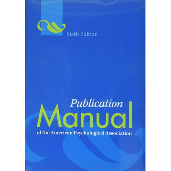 Pre-Owned Publication Manual of the American Psychological Association®