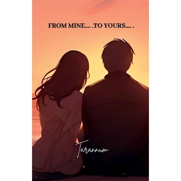 From Mine .... . To Yours .... ., (Paperback)