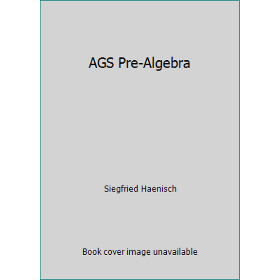 Pre-Owned AGS Pre-Algebra (Hardcover) 0785435557 9780785435556