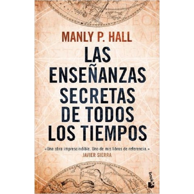 Las Enseñanzas Secretas de Todos los Tiempos BOOKET PAIDOS MEXICO MANLY P. HALL
