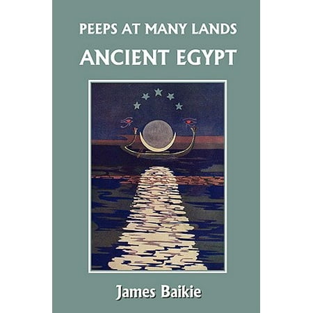 Peeps At Many Lands Ancient Egypt Yesterday S Classics Walmart Com