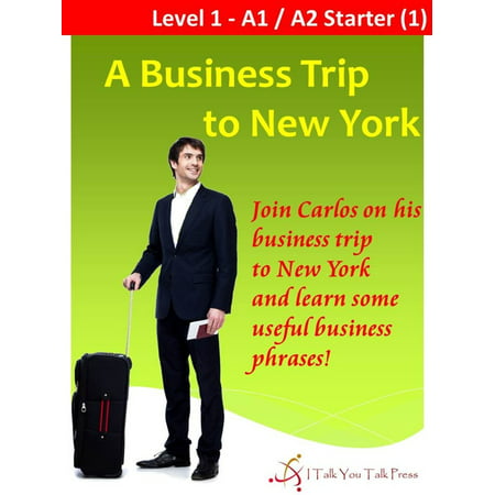 A Business Trip to New York - eBook