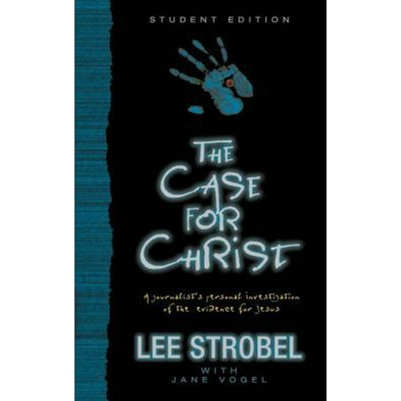Pre-Owned The Case for Christ - Student Edition : A Journalist's Personal Investigation of the Evidence for Jesus (Hardcover)