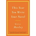thumbnail image 1 of This Year You Write Your Novel, Walter Mosley Paperback, 1 of 2