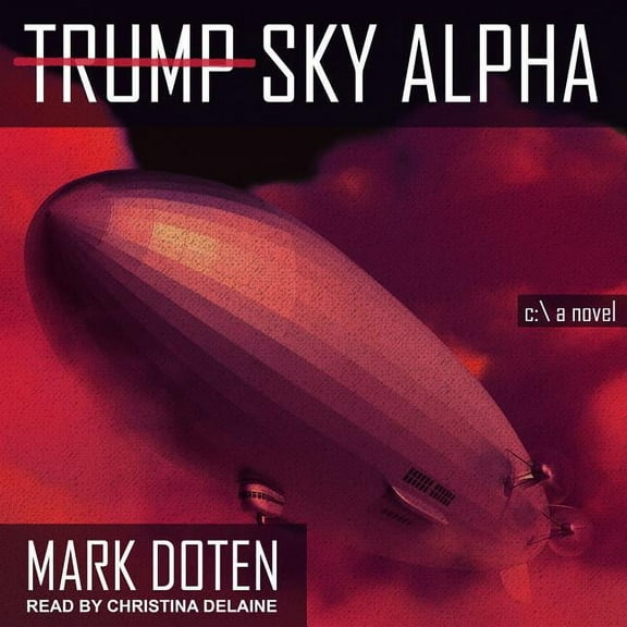 Trump Sky Alpha (Audiobook)