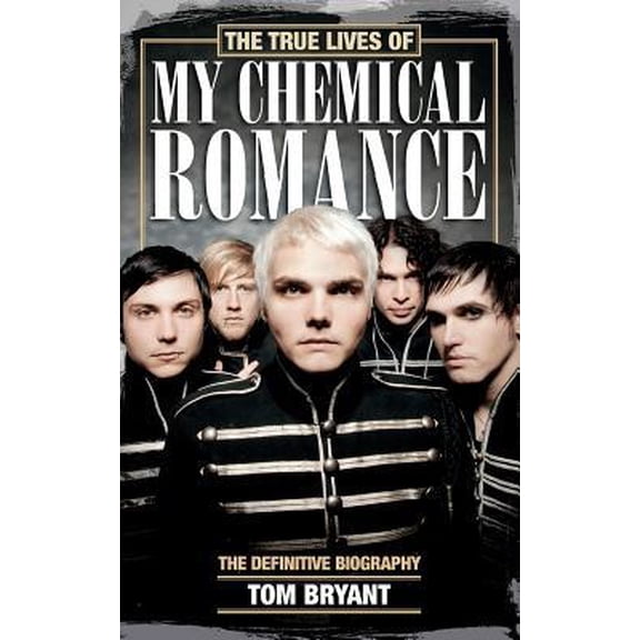 Pre-Owned True Lives Of My Chemical Romance (Paperback) 1447253574 9781447253570