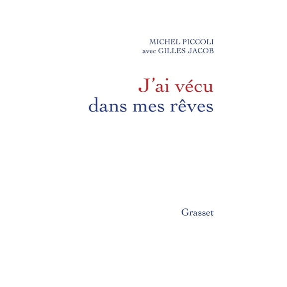 Litterature Francaise J'ai vÃ©cu dans mes rÃªves, (Paperback)