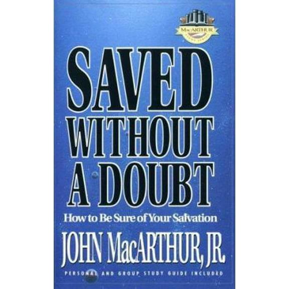 Pre-Owned Saved Without a Doubt (Paperback) 1564760170 9781564760173