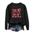 thumbnail image 3 of Women's Sweatshirts 2025 Books Are My Love Language Sweatshirt Long Sleeve Crewneck Pullover Tops Sweatshirt for Women, 3 of 6