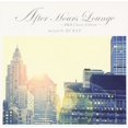 thumbnail image 2 of After Hours Lounge: R&B Classic Edition Mixed By Dj Kaz Dj Kaz (CD), 2 of 2