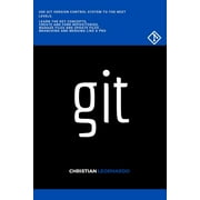 Git : A fast and easy guide to version control (Paperback)