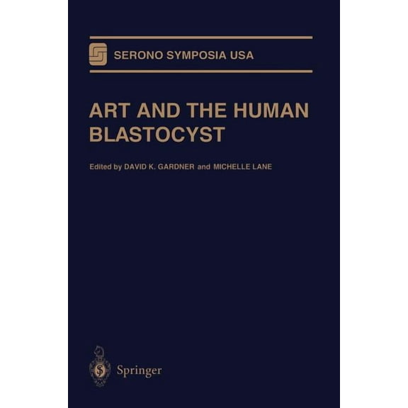 Serono Symposia USA Art and the Human Blastocyst, (Paperback)