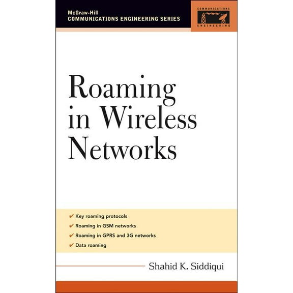 McGraw-Hill Communications Engineering Roaming in Wireless Networks, (Hardcover)