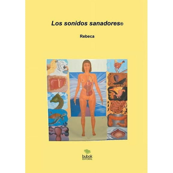 Los sonidos sanadores (Paperback)