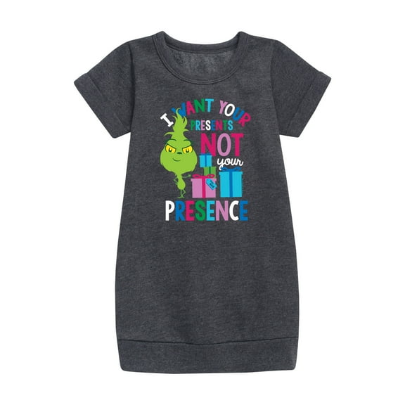 Dr. Seuss The Grinch - Little Grinch - Want Your Presents Not Presence - Toddler & Youth Girls Fleece Dress