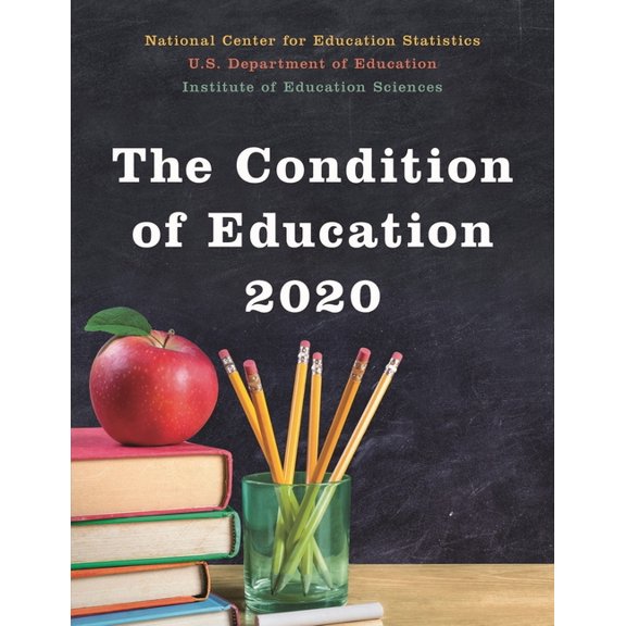 Condition of Education 2020, (Paperback)
